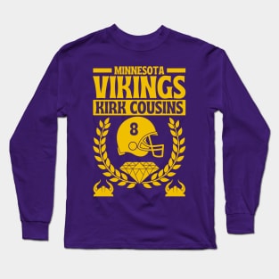 Minnesota Vikings Kirk Cousins 8 Edition 2 Long Sleeve T-Shirt